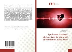 Imagen del vendedor de Syndrome d'apnes obstructives du sommeil et fibrillation auriculaire a la venta por BuchWeltWeit Ludwig Meier e.K.