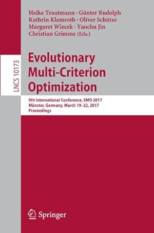 Immagine del venditore per Evolutionary Multi-Criterion Optimization venduto da BuchWeltWeit Ludwig Meier e.K.