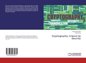 Imagen del vendedor de Cryptography: A boon to Security a la venta por BuchWeltWeit Ludwig Meier e.K.