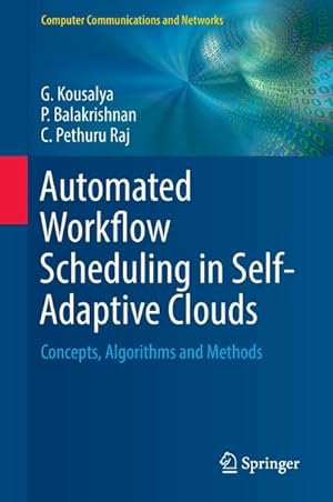 Immagine del venditore per Automated Workflow Scheduling in Self-Adaptive Clouds venduto da BuchWeltWeit Ludwig Meier e.K.