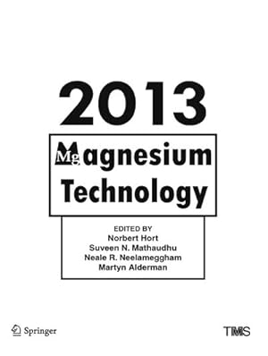 Seller image for Magnesium Technology 2013 for sale by BuchWeltWeit Ludwig Meier e.K.