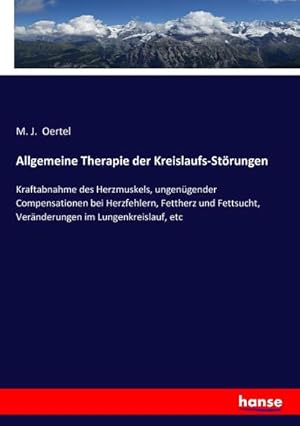 Imagen del vendedor de Allgemeine Therapie der Kreislaufs-Strungen a la venta por BuchWeltWeit Ludwig Meier e.K.