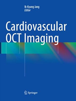 Immagine del venditore per Cardiovascular OCT Imaging venduto da BuchWeltWeit Ludwig Meier e.K.