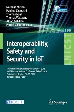 Seller image for Interoperability, Safety and Security in IoT for sale by BuchWeltWeit Ludwig Meier e.K.