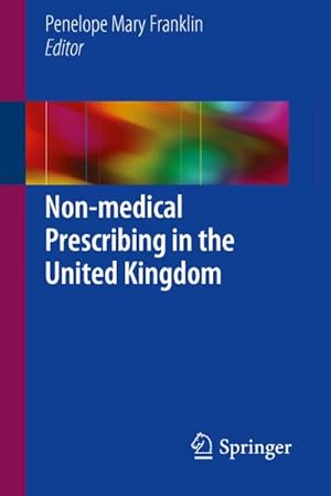 Seller image for Non-medical Prescribing in the United Kingdom for sale by BuchWeltWeit Ludwig Meier e.K.