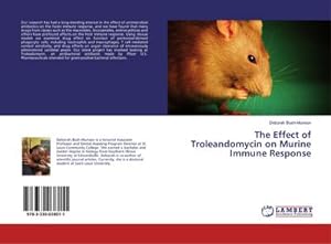 Seller image for The Effect of Troleandomycin on Murine Immune Response for sale by BuchWeltWeit Ludwig Meier e.K.