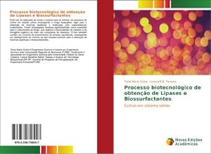 Seller image for Processo biotecnolgico de obteno de Lipases e Biossurfactantes for sale by BuchWeltWeit Ludwig Meier e.K.