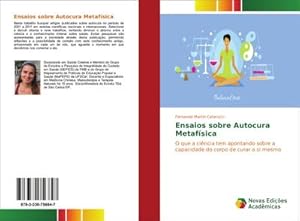 Imagen del vendedor de Ensaios sobre Autocura Metafsica a la venta por BuchWeltWeit Ludwig Meier e.K.