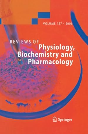 Image du vendeur pour Reviews of Physiology, Biochemistry and Pharmacology 157 mis en vente par BuchWeltWeit Ludwig Meier e.K.