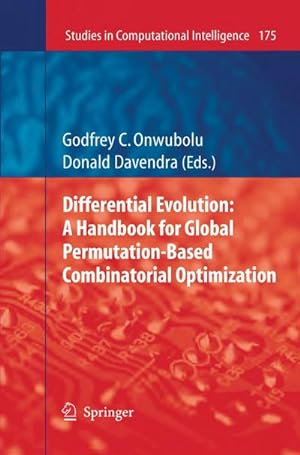 Immagine del venditore per Differential Evolution: A Handbook for Global Permutation-Based Combinatorial Optimization venduto da BuchWeltWeit Ludwig Meier e.K.