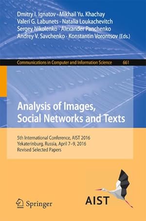 Imagen del vendedor de Analysis of Images, Social Networks and Texts a la venta por BuchWeltWeit Ludwig Meier e.K.