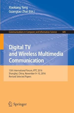 Seller image for Digital TV and Wireless Multimedia Communication for sale by BuchWeltWeit Ludwig Meier e.K.