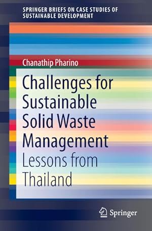 Imagen del vendedor de Challenges for Sustainable Solid Waste Management a la venta por BuchWeltWeit Ludwig Meier e.K.