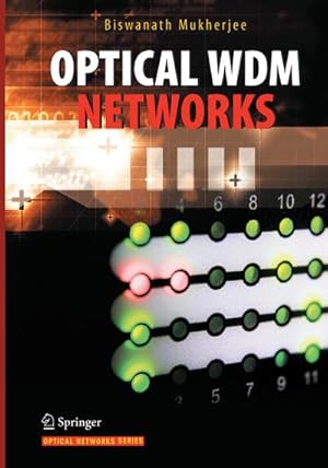 Seller image for Optical WDM Networks for sale by BuchWeltWeit Ludwig Meier e.K.