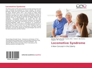 Imagen del vendedor de Locomotive Syndrome a la venta por BuchWeltWeit Ludwig Meier e.K.