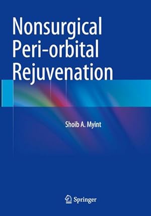 Seller image for Nonsurgical Peri-orbital Rejuvenation for sale by BuchWeltWeit Ludwig Meier e.K.