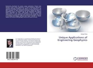 Imagen del vendedor de Unique Applications of Engineering Geophysics a la venta por BuchWeltWeit Ludwig Meier e.K.