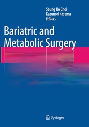 Seller image for Bariatric and Metabolic Surgery for sale by BuchWeltWeit Ludwig Meier e.K.