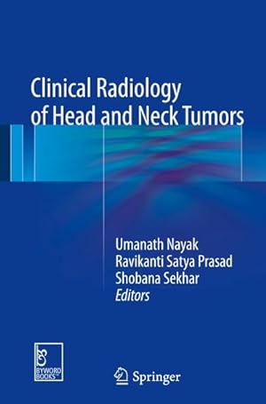 Immagine del venditore per Clinical Radiology of Head and Neck Tumors venduto da BuchWeltWeit Ludwig Meier e.K.