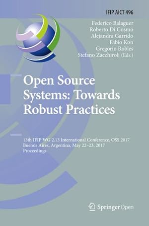 Image du vendeur pour Open Source Systems: Towards Robust Practices mis en vente par BuchWeltWeit Ludwig Meier e.K.