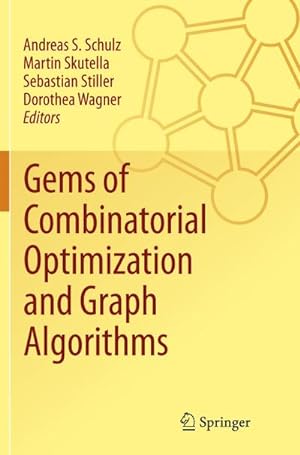 Imagen del vendedor de Gems of Combinatorial Optimization and Graph Algorithms a la venta por BuchWeltWeit Ludwig Meier e.K.