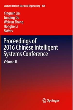 Seller image for Proceedings of 2016 Chinese Intelligent Systems Conference for sale by BuchWeltWeit Ludwig Meier e.K.
