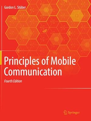 Seller image for Principles of Mobile Communication for sale by BuchWeltWeit Ludwig Meier e.K.
