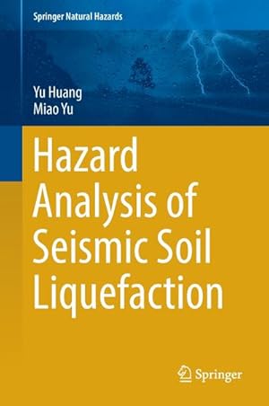 Seller image for Hazard Analysis of Seismic Soil Liquefaction for sale by BuchWeltWeit Ludwig Meier e.K.