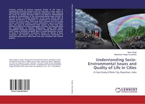 Bild des Verkufers fr Understanding Socio-Environmental Issues and Quality of Life in Cities zum Verkauf von BuchWeltWeit Ludwig Meier e.K.