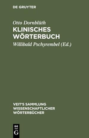 Seller image for Klinisches Wrterbuch for sale by BuchWeltWeit Ludwig Meier e.K.