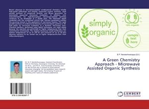 Seller image for A Green Chemistry Approach - Microwave Assisted Organic Synthesis for sale by BuchWeltWeit Ludwig Meier e.K.