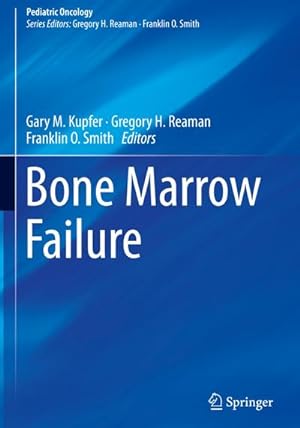 Seller image for Bone Marrow Failure for sale by BuchWeltWeit Ludwig Meier e.K.