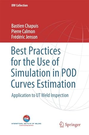 Seller image for Best Practices for the Use of Simulation in POD Curves Estimation for sale by BuchWeltWeit Ludwig Meier e.K.