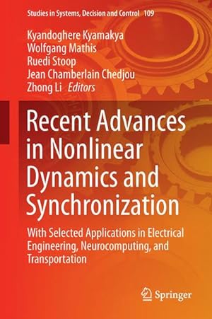 Seller image for Recent Advances in Nonlinear Dynamics and Synchronization for sale by BuchWeltWeit Ludwig Meier e.K.