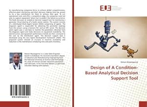 Imagen del vendedor de Design of A Condition-Based Analytical Decision Support Tool a la venta por BuchWeltWeit Ludwig Meier e.K.