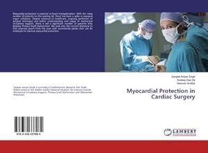 Immagine del venditore per Myocardial Protection in Cardiac Surgery venduto da BuchWeltWeit Ludwig Meier e.K.