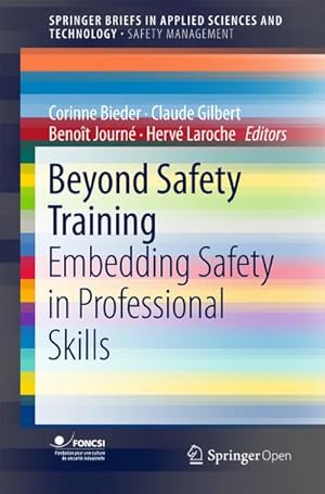 Imagen del vendedor de Beyond Safety Training a la venta por BuchWeltWeit Ludwig Meier e.K.