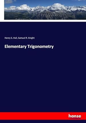 Imagen del vendedor de Elementary Trigonometry a la venta por BuchWeltWeit Ludwig Meier e.K.