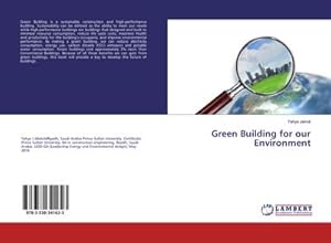 Seller image for Green Building for our Environment for sale by BuchWeltWeit Ludwig Meier e.K.