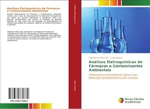 Seller image for Anlises Eletroqumicas de Frmacos e Contaminantes Ambientais for sale by BuchWeltWeit Ludwig Meier e.K.