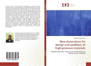 Imagen del vendedor de New dimensions for design and synthesis of high-pressure materials a la venta por BuchWeltWeit Ludwig Meier e.K.
