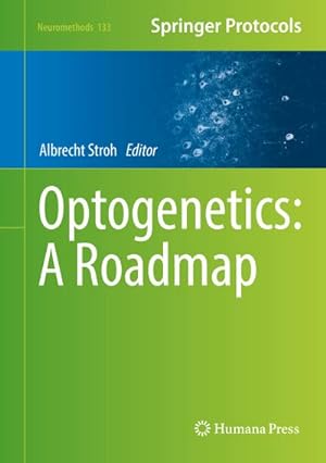 Seller image for Optogenetics: A Roadmap for sale by BuchWeltWeit Ludwig Meier e.K.