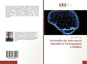 Imagen del vendedor de Anomalies du tube neural dpistes  lchographie  Abidjan a la venta por BuchWeltWeit Ludwig Meier e.K.