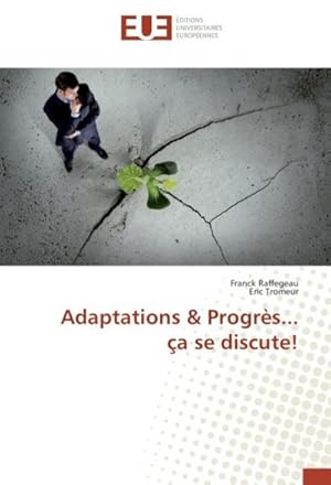 Imagen del vendedor de Adaptations & Progrs. a se discute! a la venta por BuchWeltWeit Ludwig Meier e.K.