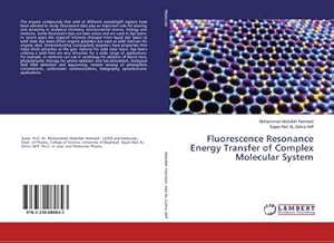 Seller image for Fluorescence Resonance Energy Transfer of Complex Molecular System for sale by BuchWeltWeit Ludwig Meier e.K.