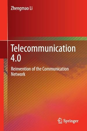 Imagen del vendedor de Telecommunication 4.0 a la venta por BuchWeltWeit Ludwig Meier e.K.