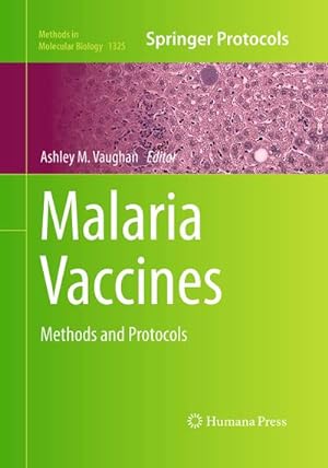 Image du vendeur pour Malaria Vaccines mis en vente par BuchWeltWeit Ludwig Meier e.K.
