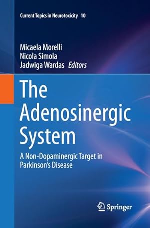 Seller image for The Adenosinergic System for sale by BuchWeltWeit Ludwig Meier e.K.