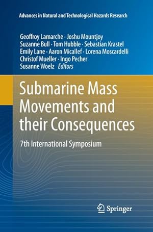 Immagine del venditore per Submarine Mass Movements and their Consequences venduto da BuchWeltWeit Ludwig Meier e.K.
