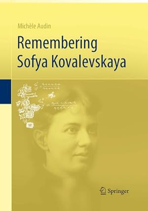 Imagen del vendedor de Remembering Sofya Kovalevskaya a la venta por BuchWeltWeit Ludwig Meier e.K.